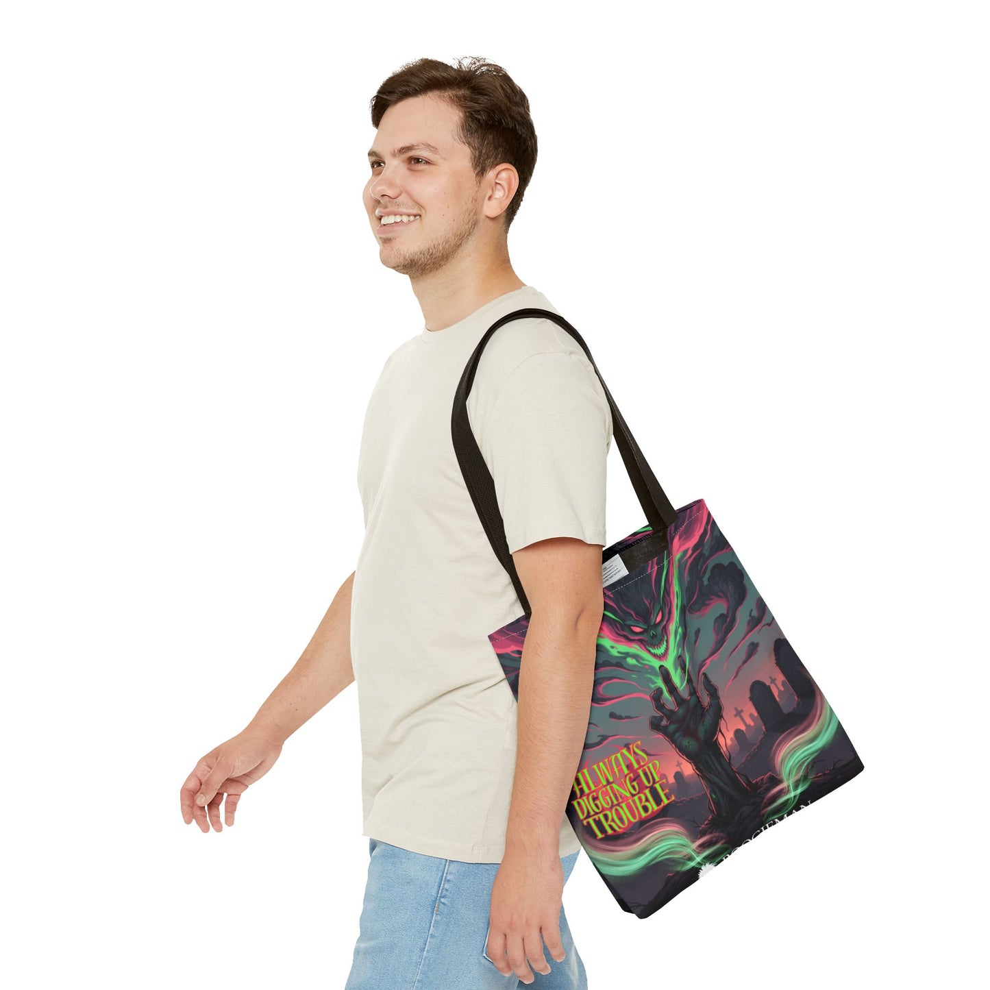 Always Digging Up Trouble Tote