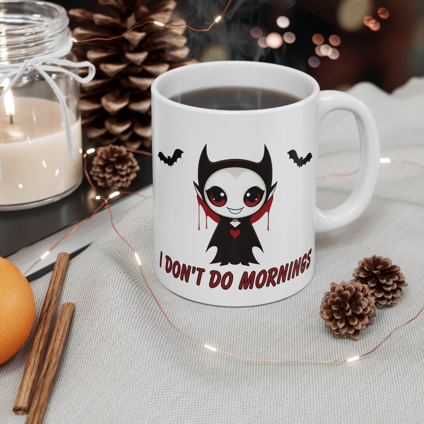 I Don't Do Mornings Mug