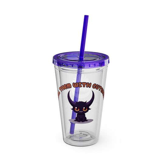 Kill Them With Cuteness Tumbler with Straw, 16oz