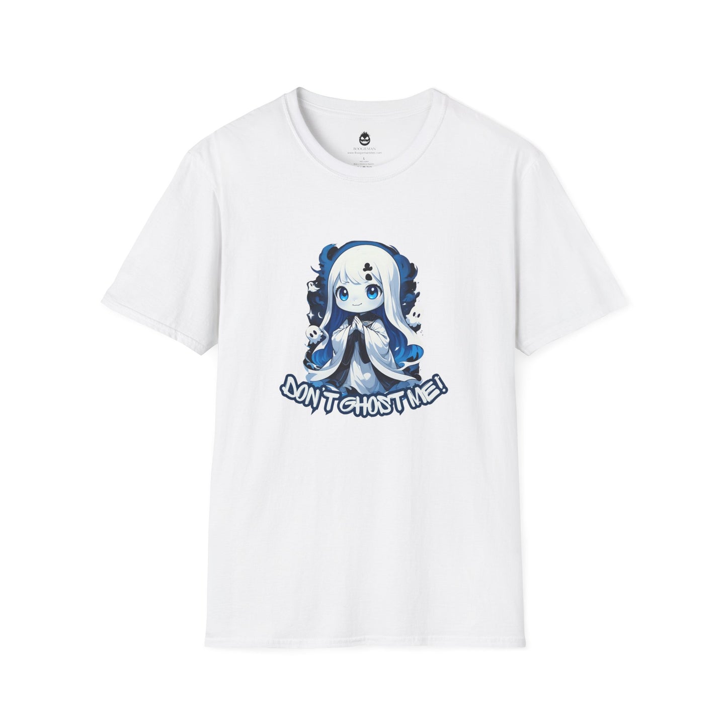 Don't Ghost Me T-shirt.